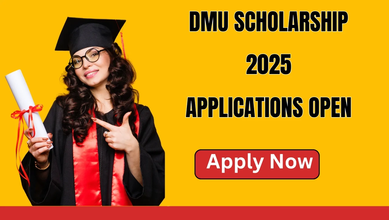 DMU Scholarship 2026 Applications Open – Start Your Journey