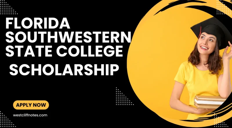 Explore Your Options Florida Southwestern State College Scholarships for 2026