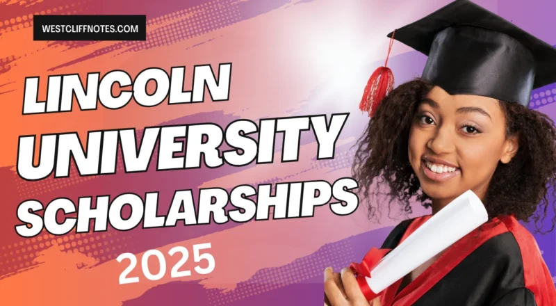 Lincoln University Scholarships 2026 Supporting African Talent