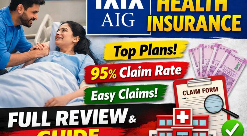 Tata AIG Health Insurance Plans & Claim Guide 2026