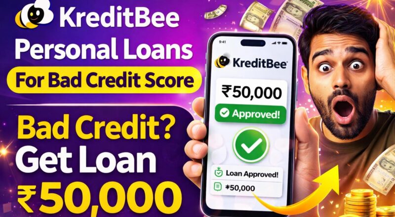 Kredit bee Personal Loans For Bad Credit Score